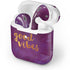 Good Vibes Apple AirPods 2 Skin