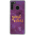 Good Vibes Galaxy A21 Clear Case
