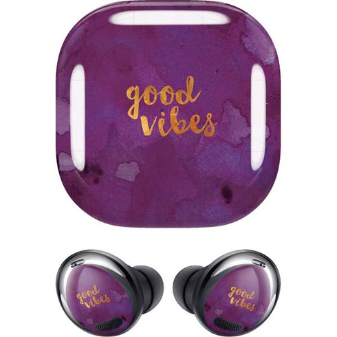 Good Vibes Galaxy Buds Pro Skin