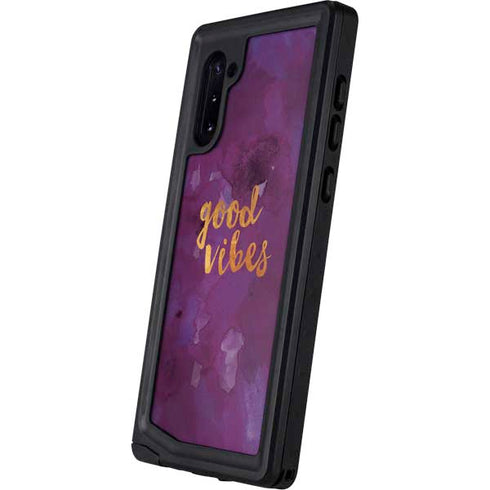 Good Vibes Galaxy Note 10 Waterproof Case