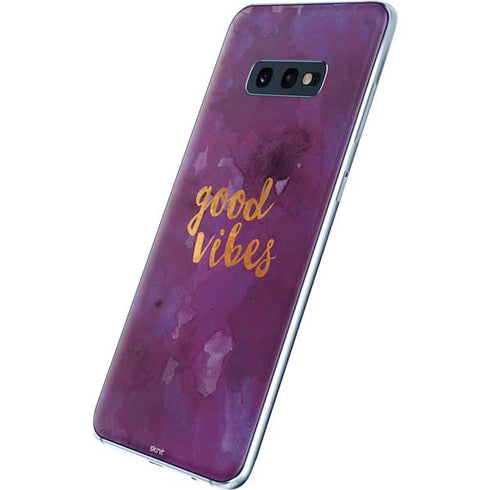 Good Vibes Galaxy S10e Skin