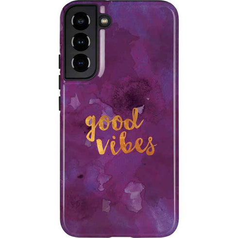 Good Vibes Galaxy S22 Plus Pro Case