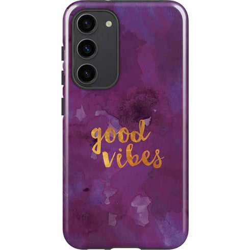 Good Vibes Galaxy S23 Plus Pro Case