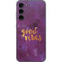 Good Vibes Galaxy S23 Plus Skin