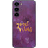 Good Vibes Galaxy S23 Skin
