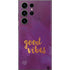 Good Vibes Galaxy S23 Ultra Skin