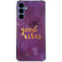 Good Vibes Galaxy S24 Clear Case