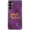 Good Vibes Galaxy S24 Plus Clear Case