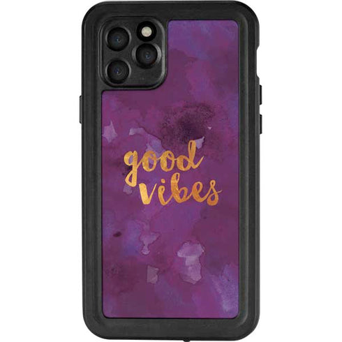 Good Vibes iPhone 11 Pro Waterproof Case
