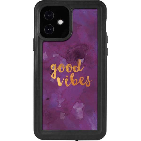Good Vibes iPhone 12 Waterproof Case