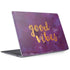 Good Vibes Surface Laptop 3 13.5in Skin