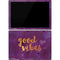 Good Vibes Surface Pro 7 Skin