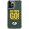 NFL Green Bay Packers Team Motto iPhone 13 Pro Max Clear Case