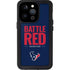 NFL Houston Texans Team Motto iPhone 15 Pro Waterproof Case