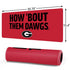 University of Georgia How Bout Them Dawgs Gaming Mouse Pad