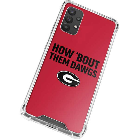 University of Georgia How Bout Them Dawgs Galaxy A32 5G Clear Case