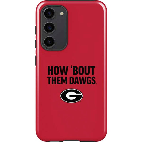 University of Georgia How Bout Them Dawgs Galaxy S23 Plus Pro Case