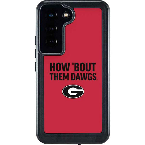 University of Georgia How Bout Them Dawgs Galaxy S23 Waterproof Case