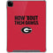 University of Georgia How Bout Them Dawgs iPad Pro 12.9in (2020) Clear Case