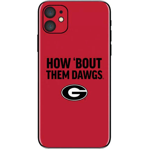University of Georgia How Bout Them Dawgs iPhone 11 Skin
