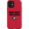University of Georgia How Bout Them Dawgs iPhone 12 Mini Impact Case