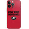 University of Georgia How Bout Them Dawgs iPhone 13 Pro Skin