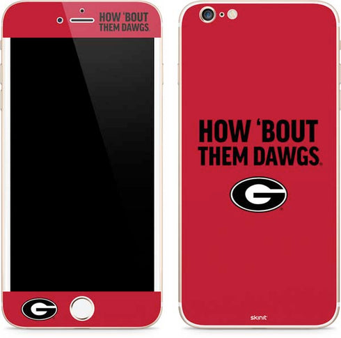 University of Georgia How Bout Them Dawgs iPhone 6/6s Plus Skin