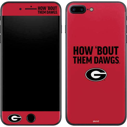 University of Georgia How Bout Them Dawgs iPhone 7 Plus Skin