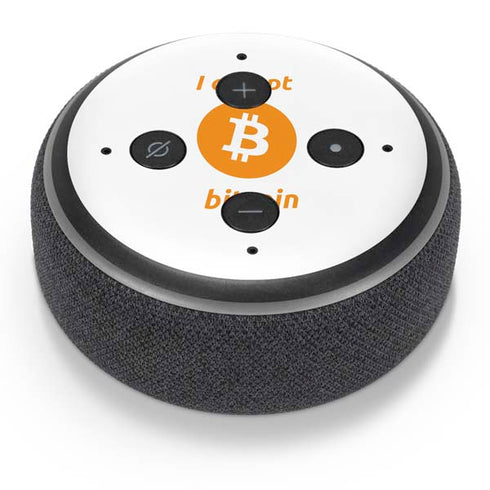 I Accept Bitcoin Amazon Echo Dot Skin