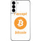 I Accept Bitcoin Galaxy S22 Plus Skin