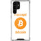 I Accept Bitcoin Galaxy S22 Ultra Clear Case