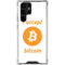 I Accept Bitcoin Galaxy S24 Ultra Clear Case