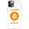 I Accept Bitcoin iPhone 11 Pro Lite Case