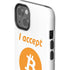 I Accept Bitcoin iPhone 13 Impact Case