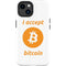 I Accept Bitcoin iPhone 14 Plus Impact Case