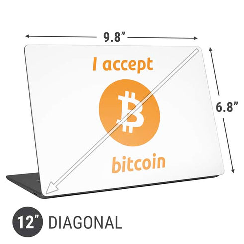 I Accept Bitcoin Universal Laptop 12in (9.8 x 6.8in) Skin