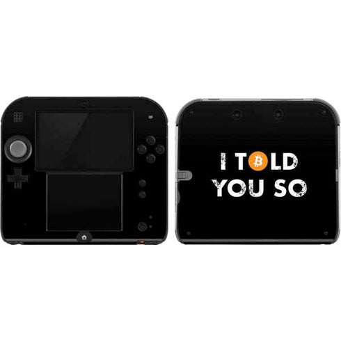 I Told You So Nintendo 2DS Skin