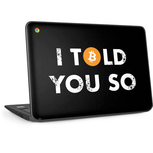 I Told You So HP Chromebook Skin