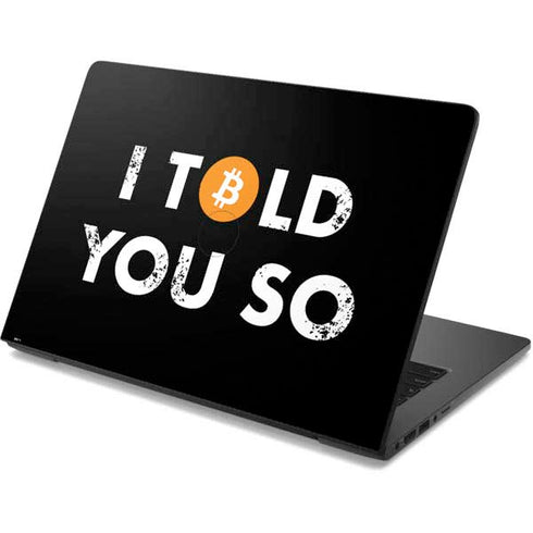 I Told You So Dell Chromebook Skin