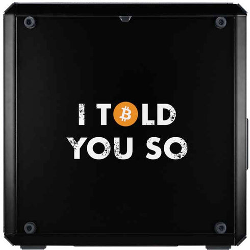 I Told You So Cooler Master MasterBox Q300L Mini Tower Skin