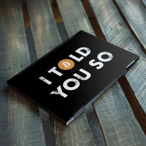 I Told You So HP Envy Skin