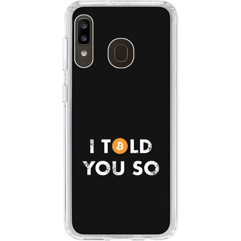 I Told You So Galaxy A20 Clear Case