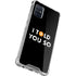 I Told You So Galaxy A71 5G Clear Case