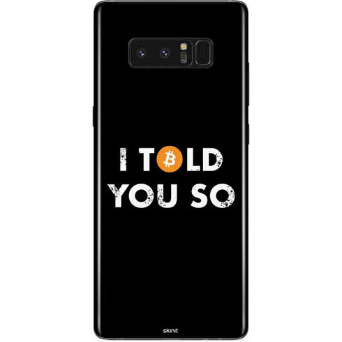 I Told You So Galaxy Note 8 Skin