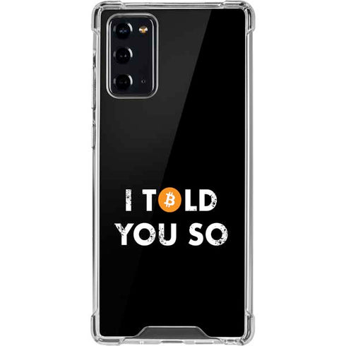 I Told You So Galaxy Note20 5G Clear Case