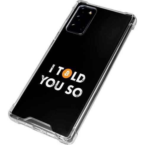 I Told You So Galaxy Note20 5G Clear Case