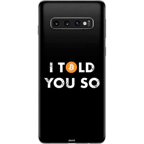 I Told You So Galaxy S10 Skin