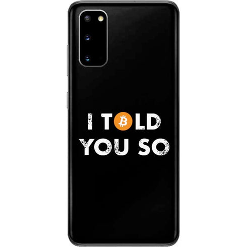 I Told You So Galaxy S20 Skin