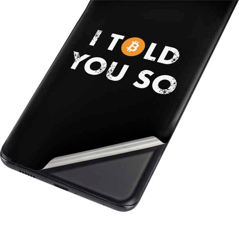 I Told You So Galaxy S21 5G Skin