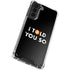 I Told You So Galaxy S21 Plus 5G Clear Case